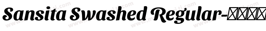 Sansita Swashed Regular字体转换